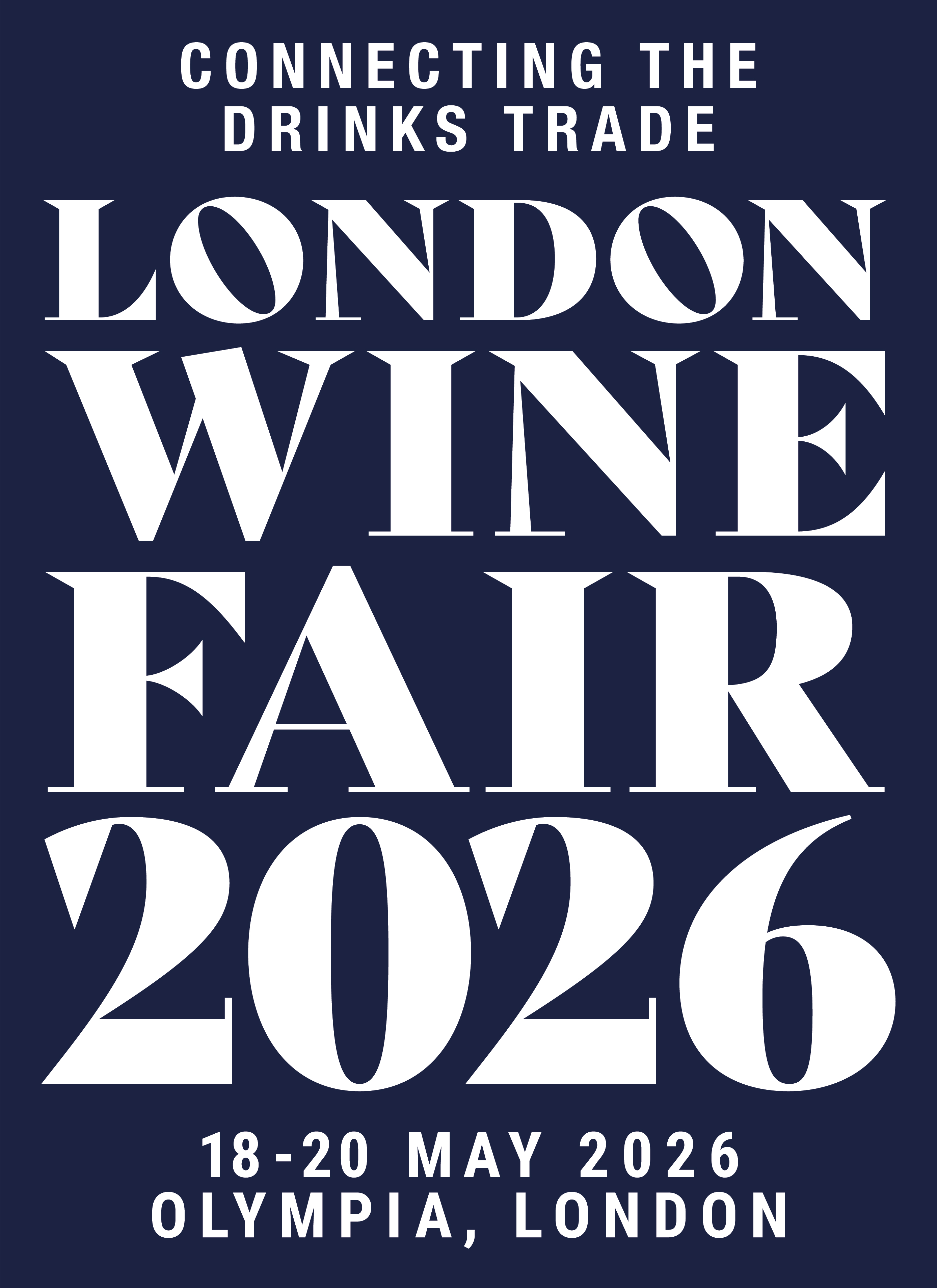 London Wine Fair 2026 — 18-20 May, Olympia London